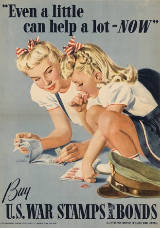 Original: WWII poster: "Even a little can help a lot - NOW" Buy U. S. War Stamps Bonds. Illustration courtesy of Ladies' Home Journal. <br>Linen backed.