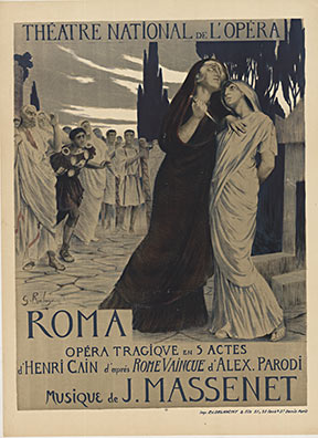 Original antique opera poster: Roma by Massenet. Artist Georges Rochegrosse. Archivai linen backed. B+ condition. Professional acid-free archival linen backed; ready to frame. <br> <br>Based on the play Rome Vaincue (1876) by Alexandre Parodi, in wh