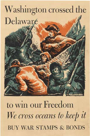 Washington cross the Delaware to win our Freedom. We cross oceans to keep it. Buy War Stamps & Bonds. <br>Original World War 1 poster reflecting on previous battles that the US has endoured. <br> <br>December 1776 was a desperate time for George Washi