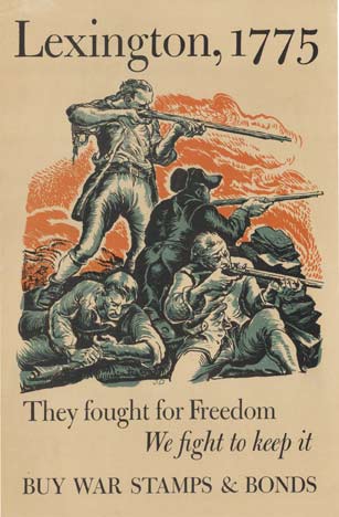 Lexington, 1775 <br>The fought for Freedom <br>We fight to keep it <br>Buy War Stamps & Bonds. <br>This is a World War 1 poster showing The Start of the American Revolution and the "shot heard round the world." Paul Revere arranged for a signal to be sen