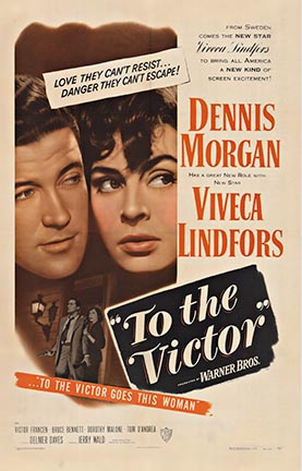 To The Victor, a movie poster for a movie no one’s heard before.