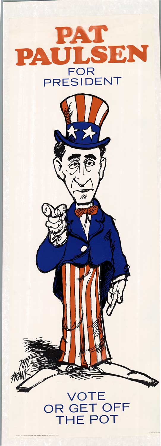 drawing of Pat Paulsen for President. Linen backed, American politicalposter