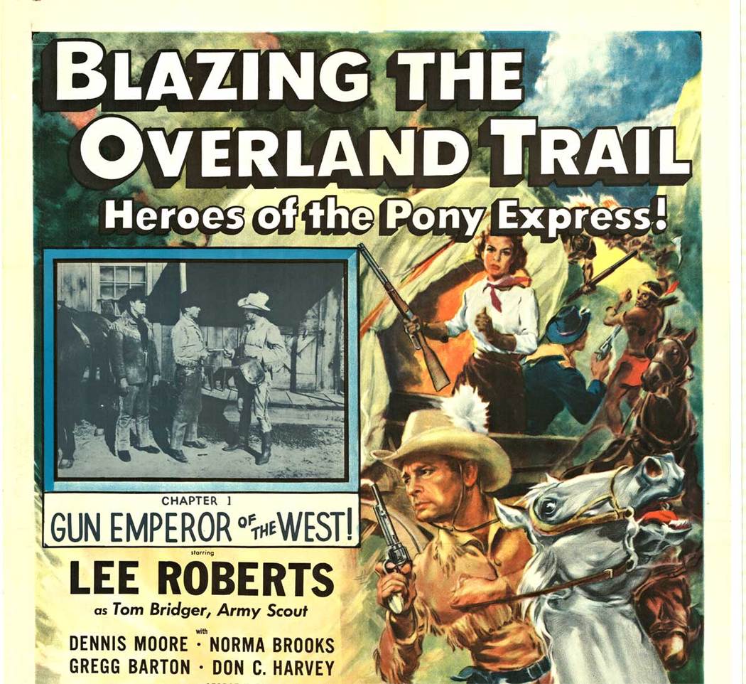 Blazing the Overland Trail-Heroes of the Pony Express! Starring Lee Roberts