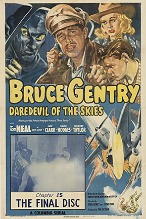 Bruce Gentry movie poster. Chapter 15 the final chapter, the final disc