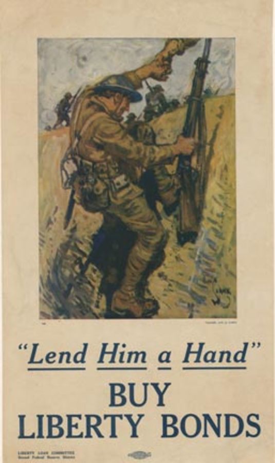 Rare. Original. Mounted on acid free archival linen. <br>Poster of a soldier in the field. "Lend Him a Hand" buy Liberty Bonds <br>Reference: Rawls 197