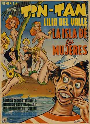 Tin Tan - La Isla de las Mujeres (literally translates to "Island Of Women") Note that this is a "country of origin" poster for this Mexican movie! Professional archival linen backed with restored fold marks, ready to frame. <br> <br>This motion pictu
