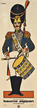 Published by Baume Algipan in France. The 'drummer' in early military costume. Printed in France. This is part of a series of these military costumes printed by the Baum Algipan company.
