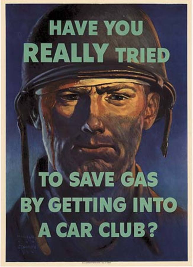world war 2, original poster, miilitary poster, old poster, soldier, saving gas, car club, propaganda poster, US MILItary