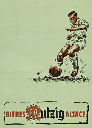 Original vintage bier poster for Bieres Mutzig Alsace with a soccer player. Extra blank areas were created to put in different stores or locations where you could buy this beer; and you know you need a lot of beer for sports events. <br> <br>Original vi
