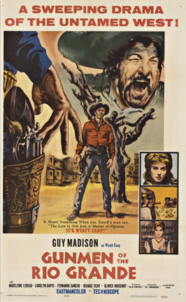 A sweeping drama of the old west! Guy Madison in the Gunmen of the Rio Grande
