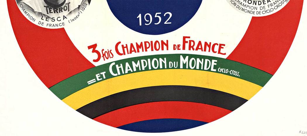 Linen backed round vintage bicycle racing poster Terrot 1952;(Terrot-Hutchinson) 3 fois Champion de France et Champion du Monde. The image features: Adolphe Deledda (1919 -?) ; Roger Rondeaux (1920-1999) and Andre Lesca (1927-?). Affiche Palmarès