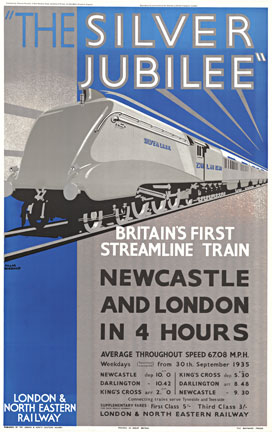 Linen backed rerelease of THE SILVER JUBILEE; Britain's First Streamline Train. Newcastle and London in 4 hours. Printed with silver lithographic ink. London and North Eastern Railway. British Museum of Transport. <br> <br>The Silver Jubilee 