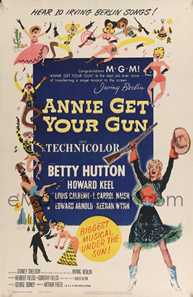 Annie get your gun, the movie poster. Starring Betty Hutton.