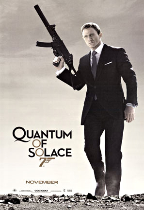 Quantum of Solace movie poster, starring James Bond, or some actor playing James Bond