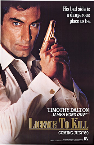 License to Kill, a James Bond movie Timothy Dalton, meh. Sean Connery was way hotter.