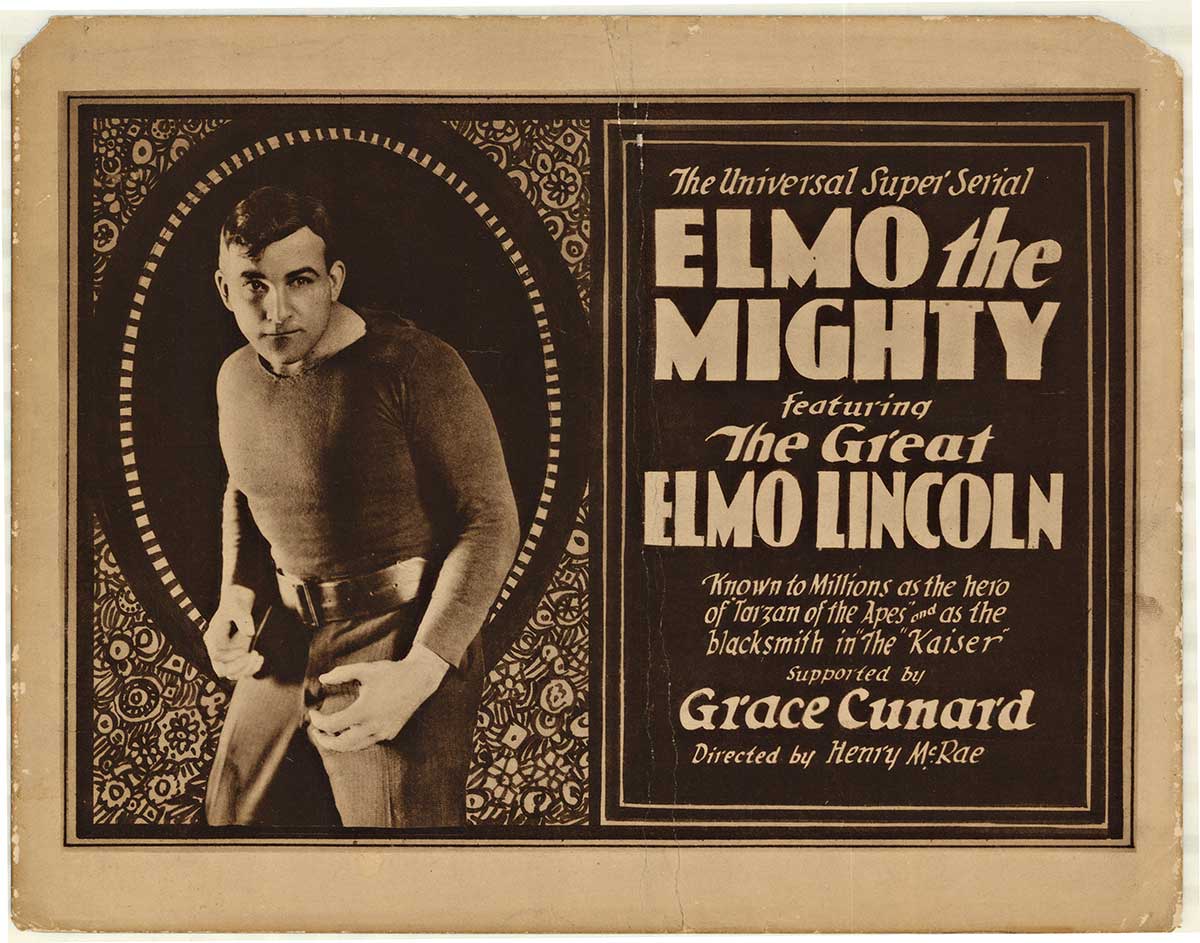 ELMO THE MIGHTY, original 1919 lobby card, not signed. Protected in a 16" x 20" acid free presentation mat suitable for framing. <br> <br>Original, 1919, lobby card. Elmo, the Mighty, the 1919 Henry MacRae silent action serial starring Elmo Lincoln (b
