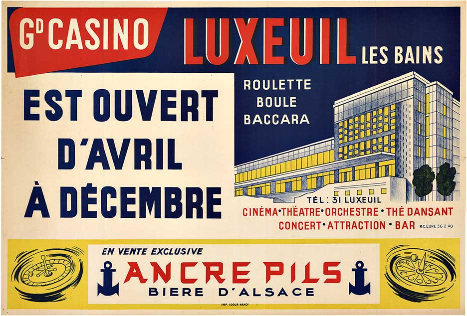 Rarely seen, original linen backed Gd Casino LUXEUIL Les Bains, horizontal stone lithograph. This casino is open from April to December and promotes Ancre Pils biere d'Alsace in their bar. <br>The Luxeuil Casino also features cinemas and theaters; music