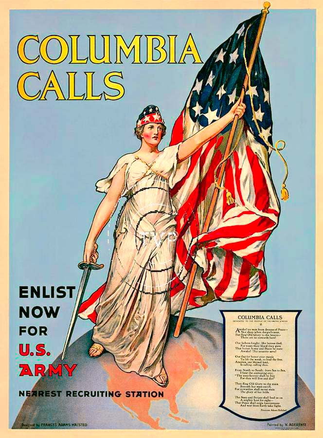 Columbia Calls - Enlist Now for U.S. Army. FRAMED, Original, linen backed 30 x 40 format. Painted by V. Aderente this famous image of Columbia carrying the American Flag forward into war. Draped in her white robe with the U.S. Flag flowing as she ma