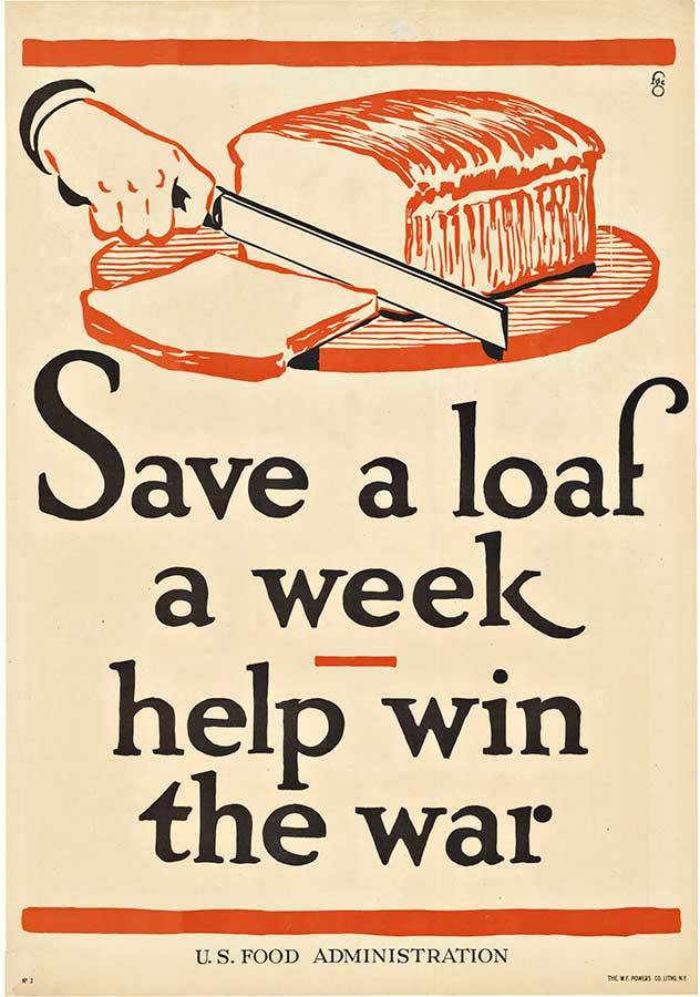 save bread, WW1 poster, original, linen backed. Loaf of bread, text