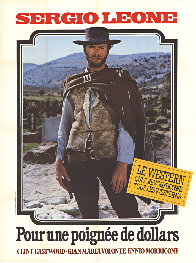 French movie poster with Clint Eastwood, a cowboy with a gun holster, poncho. Linen backed, ready to frame.