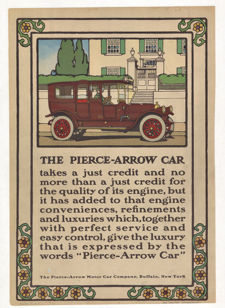 Pirce Arrow car. Never heard of it but this an old advrt for one. So they exist. Done in 1913