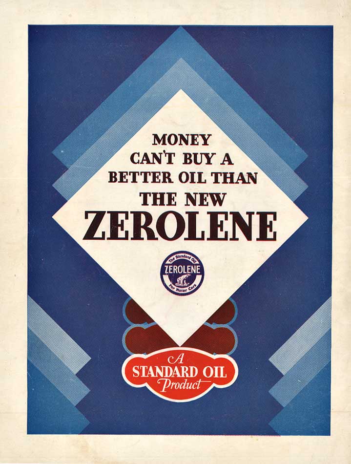 Zerolene or Standrd oil advert. Shades of blue and sharp angles.