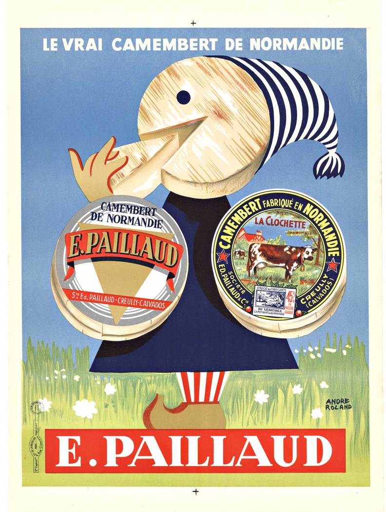 Original French poster: Camembert, E. PAILLAUD lithograph. Artist: Andre Roland. Size: 12.75" x 17.75" Archival linen backed and in excellent condition; ready to frame. The real Camembert of Normandy - Advertising of the dairy Paillaud.