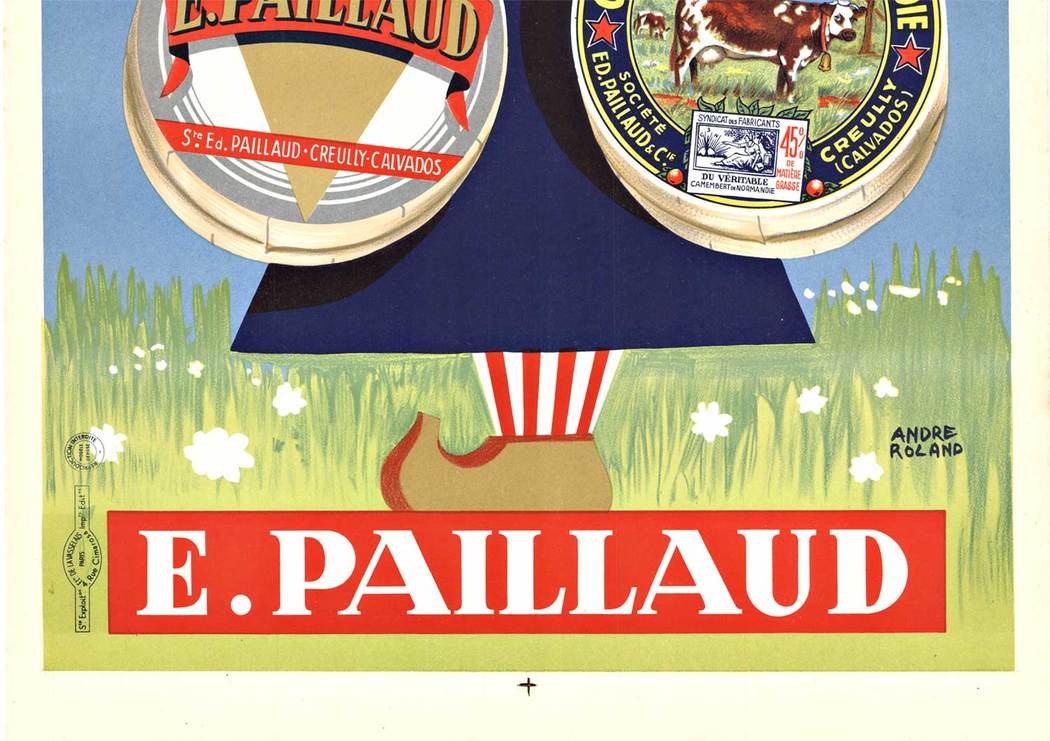 Original French poster: Camembert, E. PAILLAUD lithograph. Artist: Andre Roland. Size: 12.75" x 17.75" Archival linen backed and in excellent condition; ready to frame. The real Camembert of Normandy - Advertising of the dairy Paillaud.