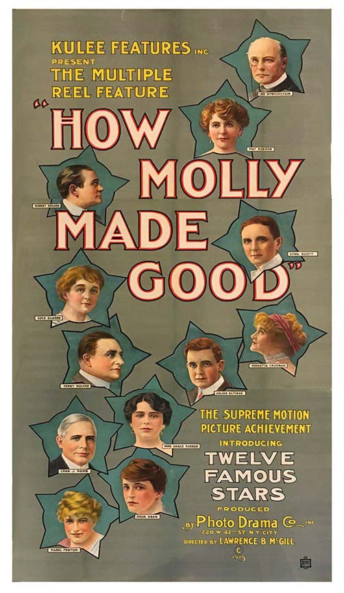 Original, very rare: How Molly Malone Made Good) is a 1915 silent drama film which is one of the first films to feature cameo appearances by major celebrities. Archival linen backed in good condition; but not flawless for an original silent movie poster