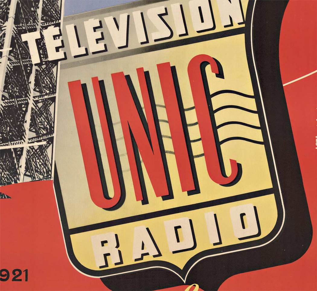 French poster with TV or radio transmission tower. Large logo of UNIC Radio, linen backed, original poster, fine condition.