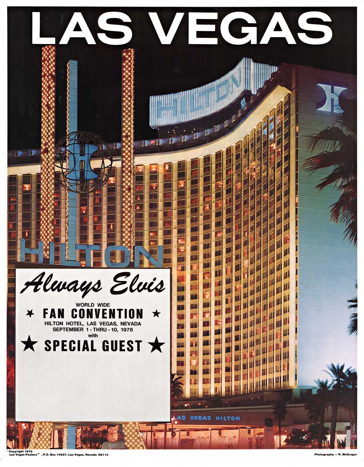 Original Las Vegas, Always Elvis 1978 vintage poster. Linen backed in very good condition, ready to frame. Photography: R. McGregor. This poster was created to promote Elvis back at his location in Las Vegas.