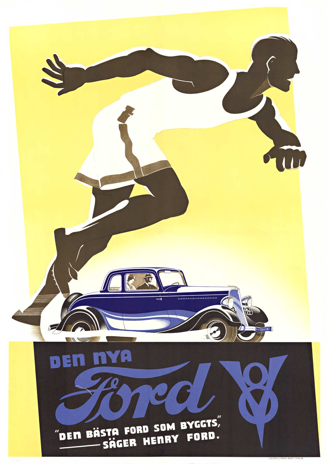 Original Ford V8 vintage Swedish poster, c. 1932. Archival linen backed and ready to frame. In very good condition with expertly restored fold marks. <br>Printer: Olséns Litogr. Anst. Sthlm. <br> <br>Henry Ford and Ford Motor Company revolutionized