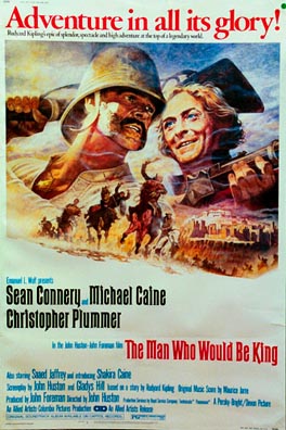 original poster, drive-in movie poster, sean connery, the man who would be king, michael calne