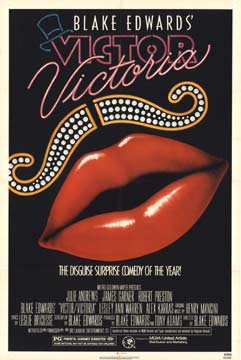 Victor/Victoria is it a woman? Is it a man? Is it a woman playing a man? So confusing.
