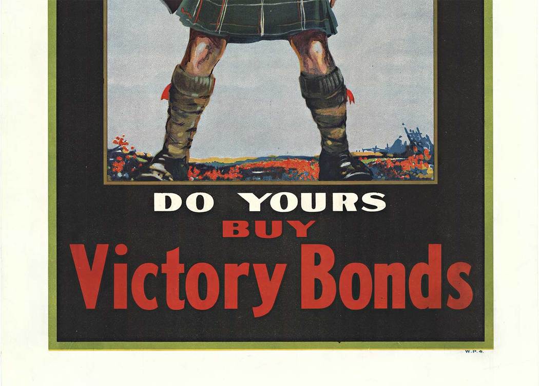 man in a kilt with 4 fingers raised. Doinng his time in the militaryh of 4 years. Victory Bonds, original WW1 poster, linen backed.
