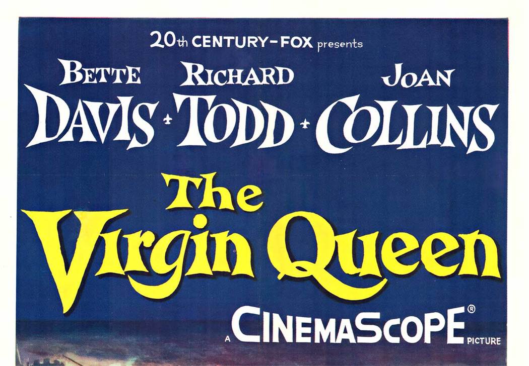 Original "The Virgin Queen" vintage movie poster. NSS: 55/302 <br>Archival linen backed with original issued fold marks restored. Linen backed and in excellent condition. No paper loss, no stans, A condition. The poster definitely shows the queen