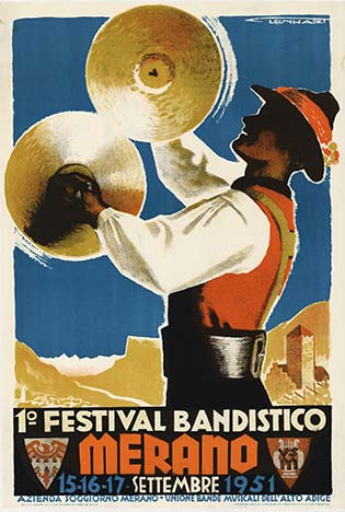 1st Festival Bandistico Merano <br>15-16-17 Settembre 1951 This poster featured the Unione Bande Musicali dell' alto Adige. A music festival, the picture shows a man smashing symbols together. <br>Artist: Franz Lenhart. <br>Professional acid free arch