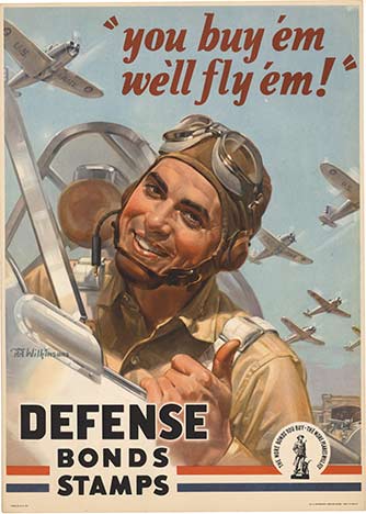 You Buy Em We'll Fly Em (X-Small), Defense Bonds Stamps <br> <br>This You Buy Em We'll Fly Em is probably the most appealing fighter pilot poster created for World War II. This image was the idea behind the poster for that featured Ben Affleck in Pearl