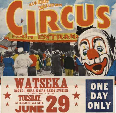 Al G Kelly and Miller Circus <br>Watseka - One Day Only. <br>Horizontal format. <br>Linen backed good condition. <br>ONE DAY ONLY! <br>This is a 2 piece poster with the image on the top and the 'snipe' on the bottom.