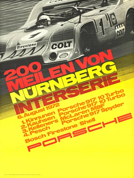 1. Kinnunen Porsche 917/10 Turbo. <br>Porsche 917/10 200 Meilen von Nurnberg Interserie Factory Poster size is 30x40 inches 76cmx102cm ..THIS IS A PORSCHE FACTORY ORIGINAL POSTER FROM 1972 printed and licenced by Porsche AG. Porsche original factory is