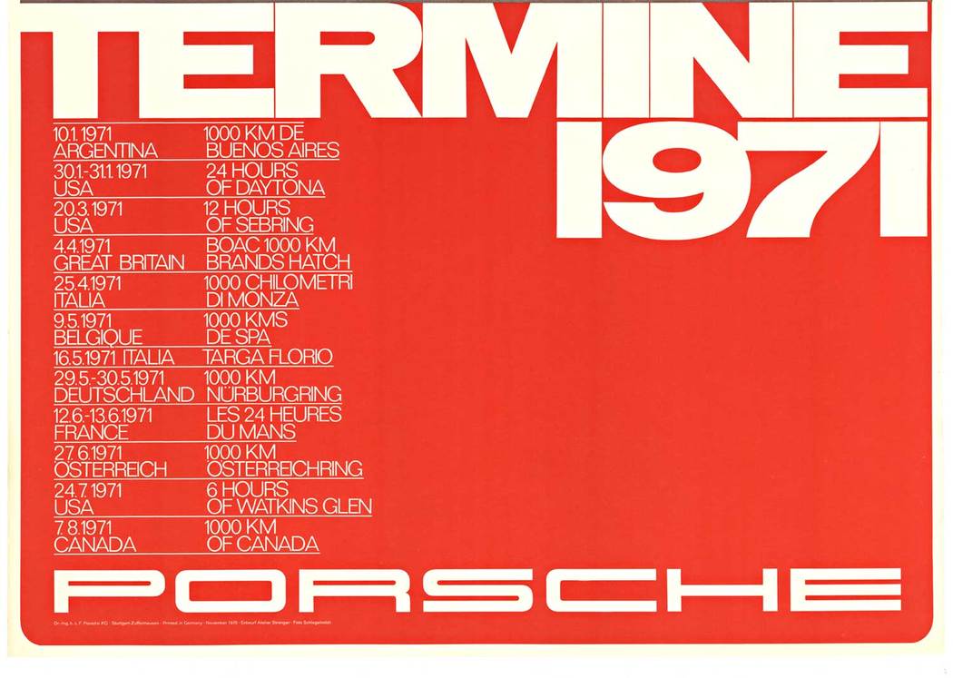 Original, archival linen backed, Porsche factory racing poster Renn Termine 1971 Porsche. Shows the Gulf Porsche 908 Spyder. <br> <br>We guarantee the authenticity of all of our posters. #originalposter #originalposters