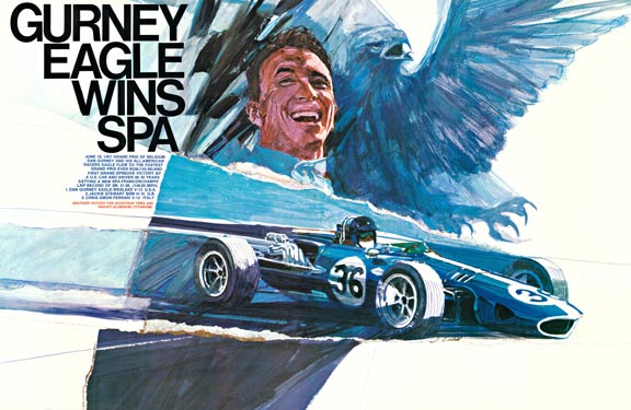 Original vintage race poster. (Dan) Gurney Eagle Win Spa "Bartell" JUNE 18, 1967 Grand Prix of Belgium. F1racer. Design by George Bartell / Armi. A rare and difficult image to find and even more desireable due to the recent passing of George Bart