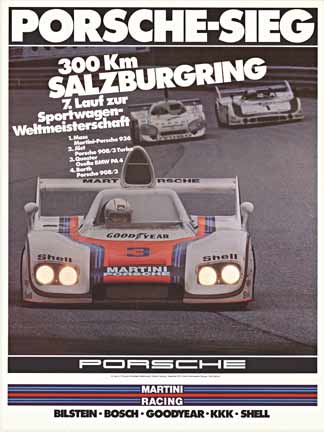 300 km of Salzburg 1976 victory poster. Photo by Reichert. Porsche - Sieg; 300 Km Salzburgring. Martini Racing <br>Paper, not linen backed <br>Certificate of Authenticity <br>Excellent condition.