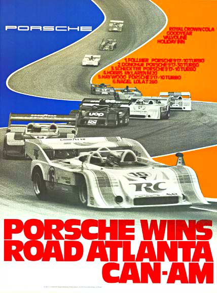 Original factory issue, Porsche Wins Road Atlanta Can-Am, 1973 German racing poster. Featured on page 73 of Porssche die Rennplakate (1988 edition) <br> <br>#porsche #originalposter #racingposter #porscheposter #porschefactoryposter #porscheart