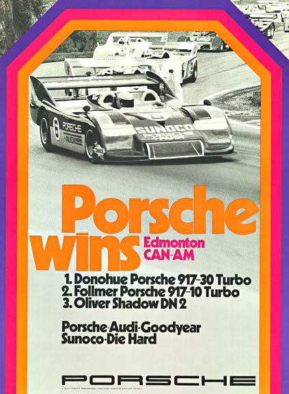 Porsche Edmonton Can-am 1973 - Porsche Original Race Poster <br>Original race posters. Size: 30" x 40"; 1973. Original factory issue Porsche poster.