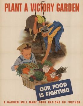  Title: Plant a Victory Garden (Small) , Date: 1943 , Size: 18 x 20 , Medium: Lithograph , Price: 695
