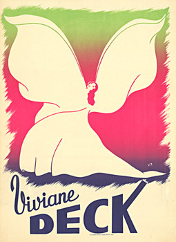 Rare Original linen backed vintage poster: VIVIANE DECK. Artist signed the poster with the initials V. D. Printed by Lacrois, Paris, France. <br>She is shown dancing as a butterly with green at the top; medium red in the middle, and medium dark indi