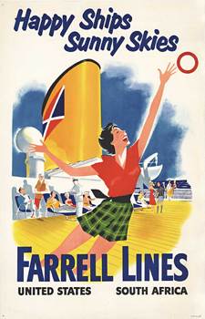  Title: Farrell Lines Happy Ships Sunny Skies , Date: c. 1950 , Size: 28