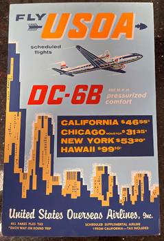  Title: Fly USOA DC-6B (United States Overseas Airlines , Date: c. 1955 , Size: 7.5