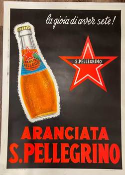  Title: Aranciata S. Pellegrino | Italian , Date: c. 1957 , Size: 39' X 55' , Medium: Lithograph , Price: 1225